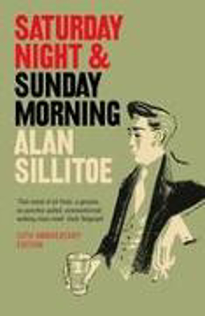 Bild zu Saturday Night and Sunday Morning von Sillitoe, Alan