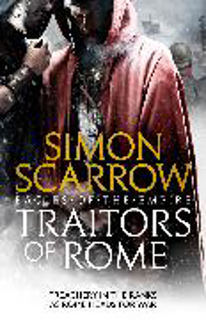 Bild zu Traitors of Rome (Eagles of the Empire 18) von Scarrow, Simon