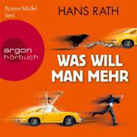 Bild zu Was will man mehr (Audio Download) von Rath, Hans 
