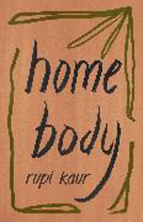 Bild zu Home Body von Kaur, Rupi
