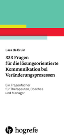 Bild zu 333 Fragen für die lösungsorientierte Kommunikation bei Veränderungsprozessen von de Bruin, Lara
