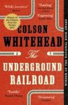 Bild zu The Underground Railroad von Whitehead, Colson