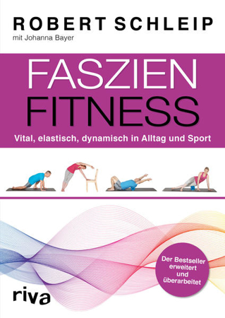 Bild zu Faszien-Fitness - erweiterte und überarbeitete Ausgabe von Schleip, Robert 