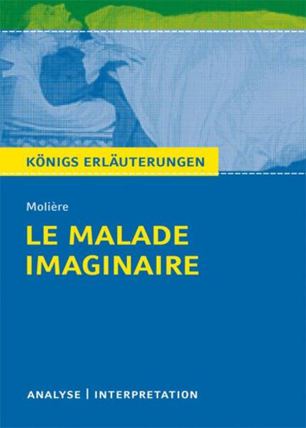 Bild zu Le Malade imaginaire - Der eingebildete Kranke von Molière von Molière 