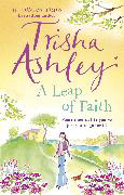 Bild zu A Leap of Faith von Ashley, Trisha