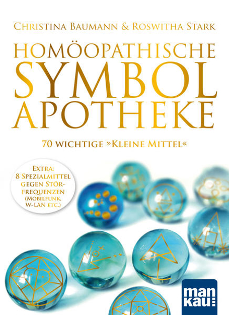 Bild zu Homöopathische Symbolapotheke. 70 wichtige "Kleine Mittel" von Baumann, Christina 