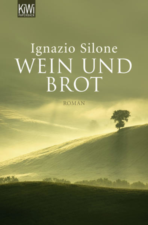 Bild zu Wein und Brot von Silone, Ignazio 