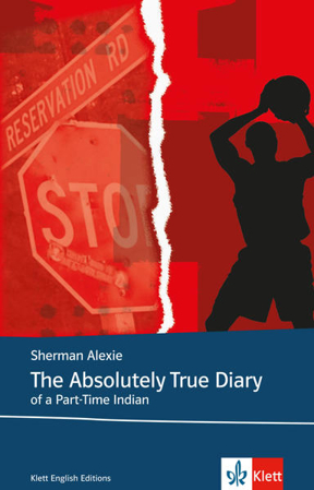Bild zu The Absolutely True Diary of a Part-Time Indian von Alexie, Sherman
