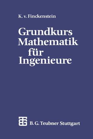Bild zu Grundkurs Mathematik für Ingenieure von Finckenstein, Karl Graf Finck von