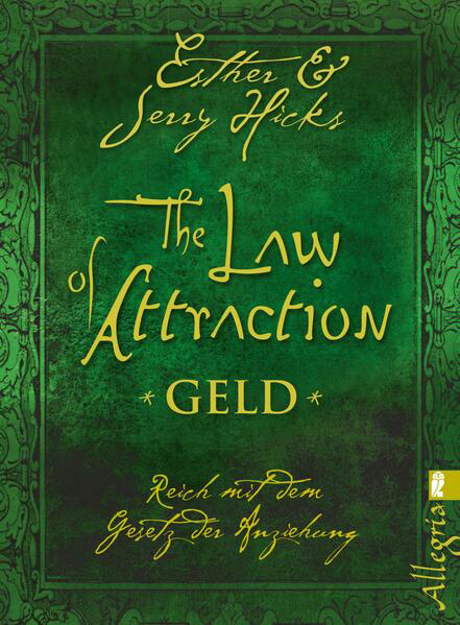 Bild zu The Law of Attraction - Geld von Hicks, Esther 