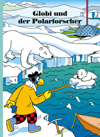Bild zu Globi und der Polarforscher von Lendenmann, Jürg 