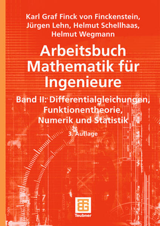 Bild zu Bd. 2: Arbeitsbuch Mathematik für Ingenieure, Band II - Arbeitsbuch Mathematik für Ingenieure von Finckenstein, Karl 