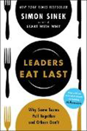 Bild zu Leaders Eat Last von Sinek, Simon