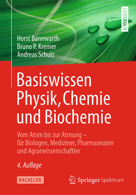 Bild zu Basiswissen Physik, Chemie und Biochemie von Bannwarth, Horst 