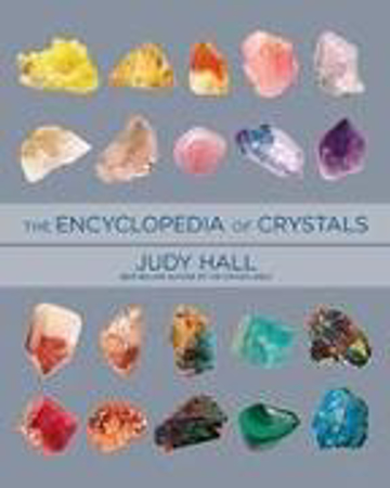 Bild zu Encyclopedia of Crystals, Revised and Expanded von Hall, Judy