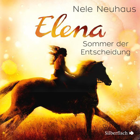 Bild zu Elena - Ein Leben für Pferde: Sommer der Entscheidung von Neuhaus, Nele 