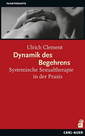 Bild zu Dynamik des Begehrens von Clement, Ulrich