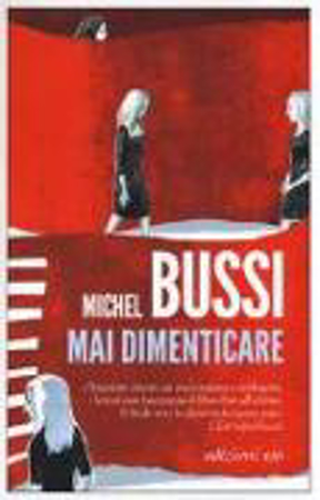 Bild zu Mai dimenticare von Bussi, Michel