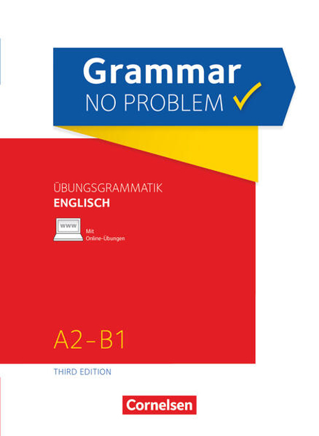 Bild zu Grammar no problem, Third Edition, A2/B1, Übungsgrammatik Englisch mit beiliegendem Lösungsschlüssel, Mit interaktiven Übungen online von Stevens, John 