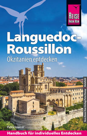 Bild zu Reise Know-How Reiseführer Languedoc-Roussillon Okzitanien entdecken von Sparrer, Petra