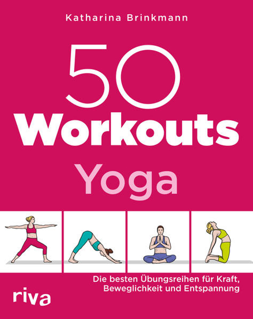 Bild zu 50 Workouts - Yoga von Brinkmann, Katharina