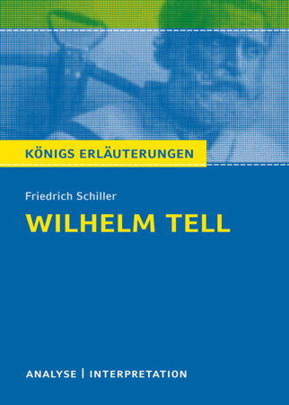 Bild zu Willhelm Tell von Friedrich Schiller von Schiller, Friedrich 