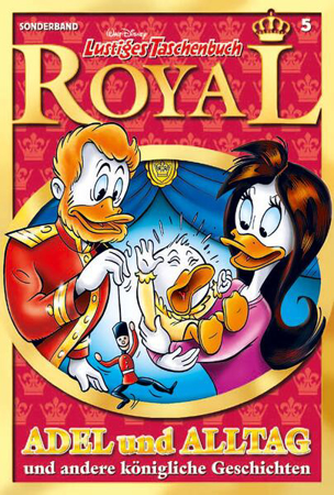 Bild zu Lustiges Taschenbuch Royal 05 von Disney