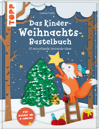 Bild zu Das Kinder-Weihnachtsbastelbuch von Pypke, Susanne
