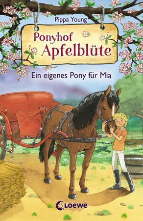 Bild zu Ponyhof Apfelblüte (Band 13) - Ein eigenes Pony für Mia von Young, Pippa 