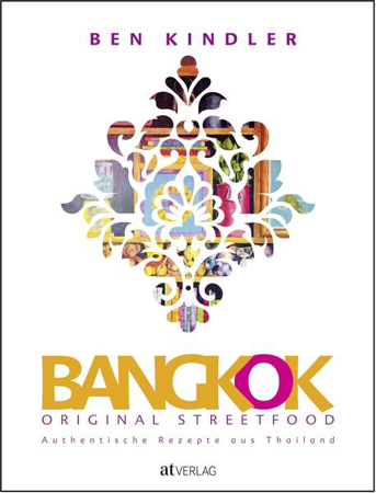 Bild zu Bangkok Original Streetfood von Kindler, Ben 