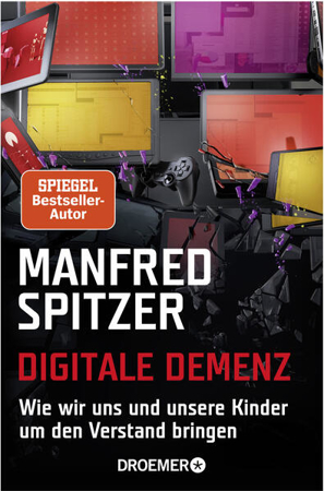 Bild zu Digitale Demenz von Spitzer, Manfred