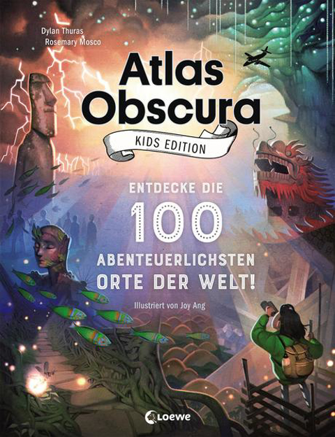 Bild zu Atlas Obscura Kids Edition - Entdecke die 100 abenteuerlichsten Orte der Welt! von Thuras, Dylan 