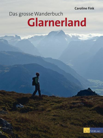 Bild zu Das grosse Wanderbuch Glarnerland von Fink, Caroline 