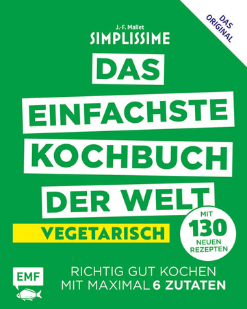 Bild zu Simplissime - Das einfachste Kochbuch der Welt: Vegetarisch mit 130 neuen Rezepten von Mallet, Jean-Francois