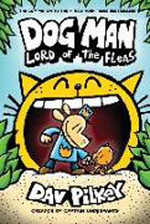 Bild zu Dog Man 5: Lord of the Fleas von Pikey, Dav