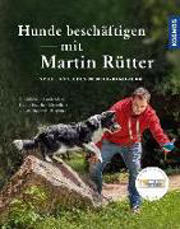 Bild zu Hunde beschäftigen mit Martin Rütter von Rütter, Martin 