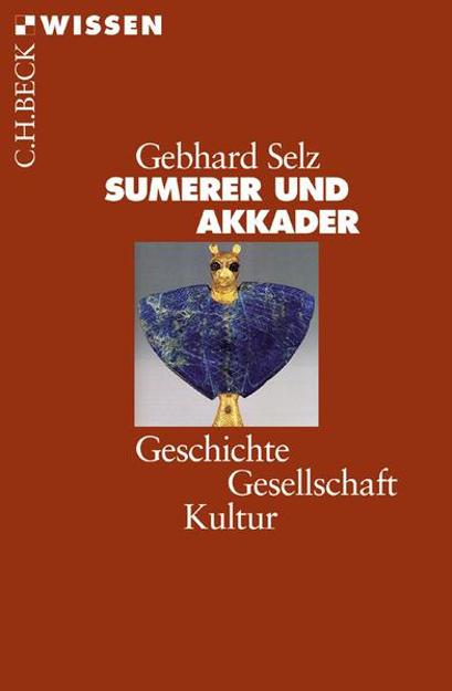 Bild zu Sumerer und Akkader von Selz, Gebhard J.