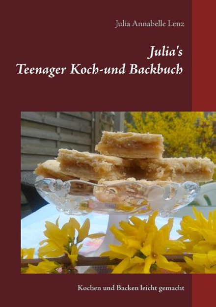 Bild zu Julia's Teenager Koch- und Backbuch von Lenz, Julia Annabelle 