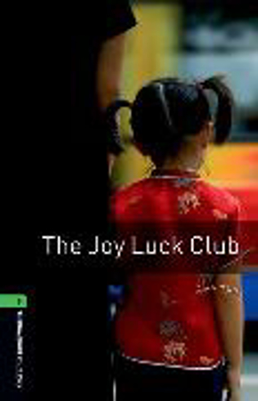 Bild zu Oxford Bookworms Library: Level 6:: The Joy Luck Club von Tan, Amy