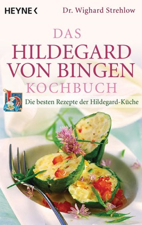 Bild zu Das Hildegard-von-Bingen-Kochbuch von Strehlow, Wighard