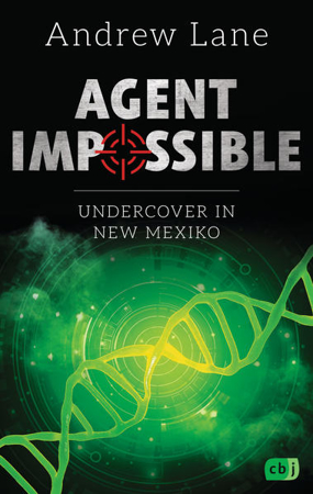 Bild zu AGENT IMPOSSIBLE - Undercover in New Mexico von Lane, Andrew 