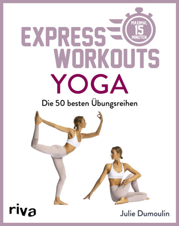 Bild zu Express-Workouts - Yoga von Dumoulin, Julie