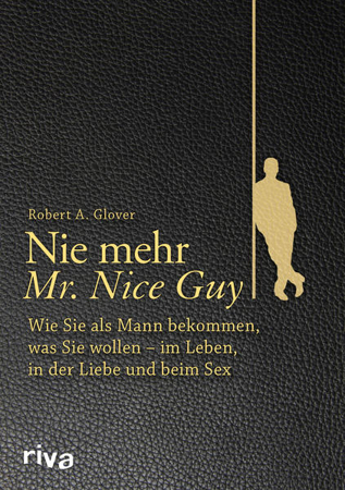 Bild zu Nie mehr Mr. Nice Guy von Glover, Robert A. 