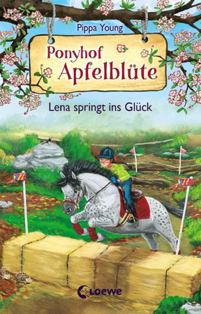 Bild zu Ponyhof Apfelblüte (Band 16) - Lena springt ins Glück von Young, Pippa 