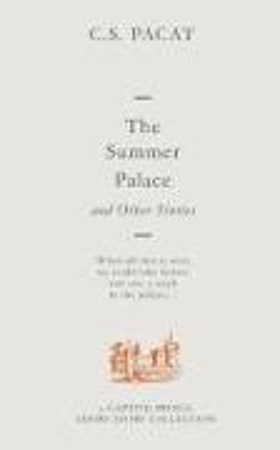 Bild zu The Summer Palace and Other Stories: A Captive Prince Short Story Collection von Pacat, C. S.
