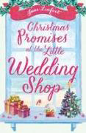 Bild zu Christmas Promises at the Little Wedding Shop von Linfoot, Jane