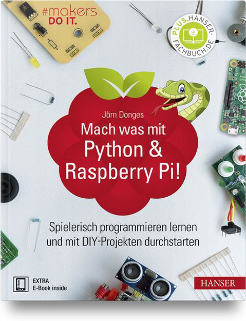 Bild zu Mach was mit Python & Raspberry Pi! von Donges, Jörn