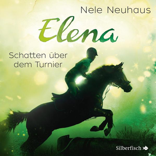 Bild zu Elena 3: Elena - Ein Leben für Pferde: Schatten über dem Turnier von Neuhaus, Nele 