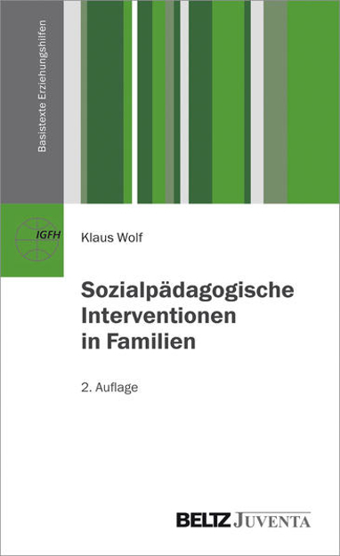 Bild zu Sozialpädagogische Interventionen in Familien von Wolf, Klaus