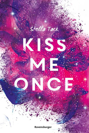 Bild zu Kiss Me Once - Kiss The Bodyguard, Band 1 (SPIEGEL-Bestseller, Prickelnde New-Adult-Romance) (eBook) von Tack, Stella 